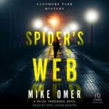 Spider's Web A Police Procedural Novel, Mike Omer