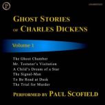 Ghost Stories of Charles Dickens, Charles Dickens