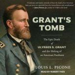 Grants Tomb, Louis L. Picone
