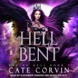 Hell Bent, Cate Corvin