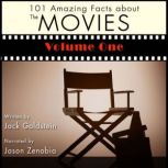 101 Amazing Facts about the Movies - Volume 1, Jack Goldstein