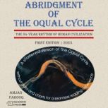 Abridgment of The Oqual Cycle The 84..., Amjad Farooq