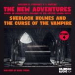 Sherlock Holmes and the Curse of the ..., William K. Stewart