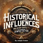 Historical Influences, Joseph Arston