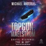 TOPGUN Maelstrom, Michael Anderle