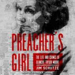 Preachers Girl, Jim Schutze