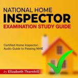 NHIE Study Guide 20242025, Elizabeth Thornhill