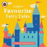 Ladybird Favourite Fairy Tales, Ladybird