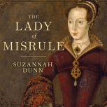 The Lady of Misrule, Suzannah Dunn