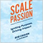 Scale Passion, Rob Craven