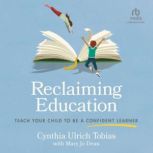 Reclaiming Education, Cynthia Ulrich Tobias