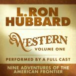 L. Ron Hubbard Western Stories Volume..., L. Ron Hubbard