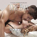 Fall, The, Marie Force