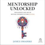 Mentorship Unlocked, Janice Omadeke