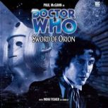 Doctor Who - Sword of Orion, Nicholas Briggs
