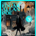 The Works of Edgar Allan Poe Volume ..., Edgar Allan Poe