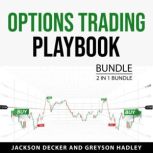 Options Trading Playbook Bundle, 2 in..., Jackson Decker