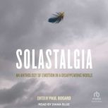 Solastalgia, Paul Bogard