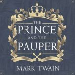 The Prince and the Pauper, Mark Twain