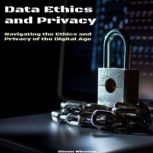 Data Ethics and Privacy, Simon Winston