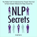 NLP Secrets, Joseph Sperry