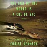 The End of the World Is a Cul de Sac, Louise Kennedy
