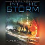 Destroyermen Into the Storm, Taylor Anderson