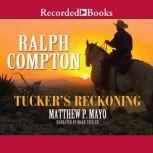 Tucker's Reckoning, Ralph Compton