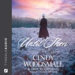 Until Then, Cindy Woodsmall