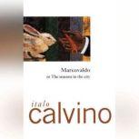 Marcovaldo, Italo Calvino