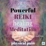 Powerful Reiki Healing Meditation  3..., Virginia Harton