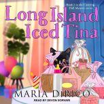 Long Island Iced Tina, Maria DiRico