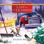 Last But Not Leashed, Eileen Brady