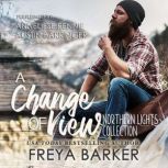 A Change Of View, Freya Barker