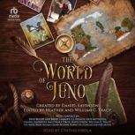 The World of Juno, Daniel Eavenson