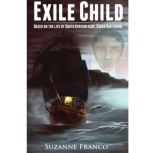 Exile Child, Suzanne Franco