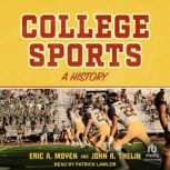 College Sports, Eric A. Moyen