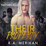 Their Property, K.A. Merikan