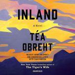 Inland A Novel, Tea Obreht 