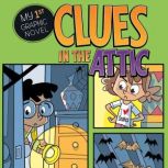 Clues in the Attic, Cari Meister