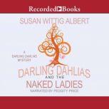 The Darling Dahlias and the Naked Lad..., Susan Wittig Albert