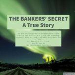 The Bankers Secret, Kenneth Eric Trent