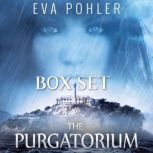 The Purgatorium Box Set, Eva Pohler
