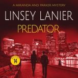 Predator, Linsey Lanier