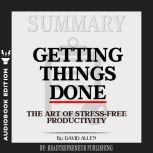 Summary of Getting Things Done The A..., Readtrepreneur Publishing