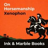 On Horsemanship, Xenophon
