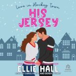 His Jersey, Ellie Hall
