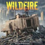 Wildfire, Shaun Harbinger