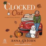 Clocked Out, Anna St. John