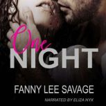 One Night, Fanny Lee Savage